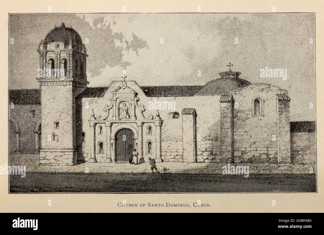 Church of Santa Domingo, Cuzco from the book ' A history of Peru by Sir Clements Robert Markham, Publisher Chicago : C. H. Sergel and Company Publication date 1892 Stock Photo