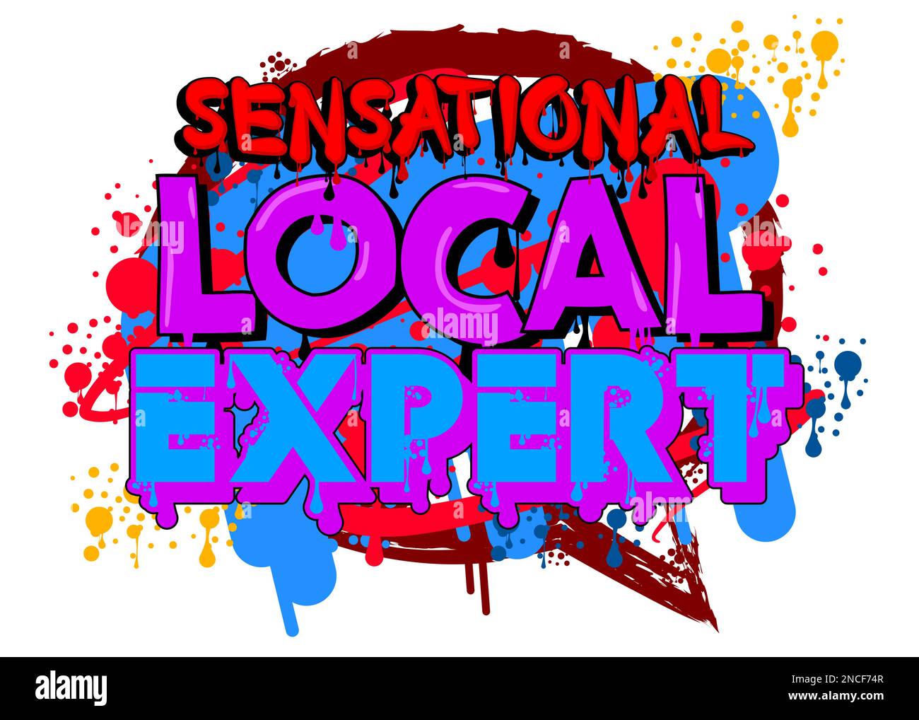 Sensational Local Expert. Graffiti tag. Abstract modern street art