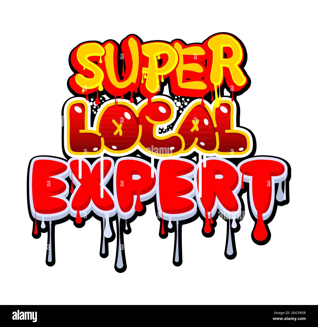 Super Local Expert. Graffiti tag. Abstract modern street art decoration