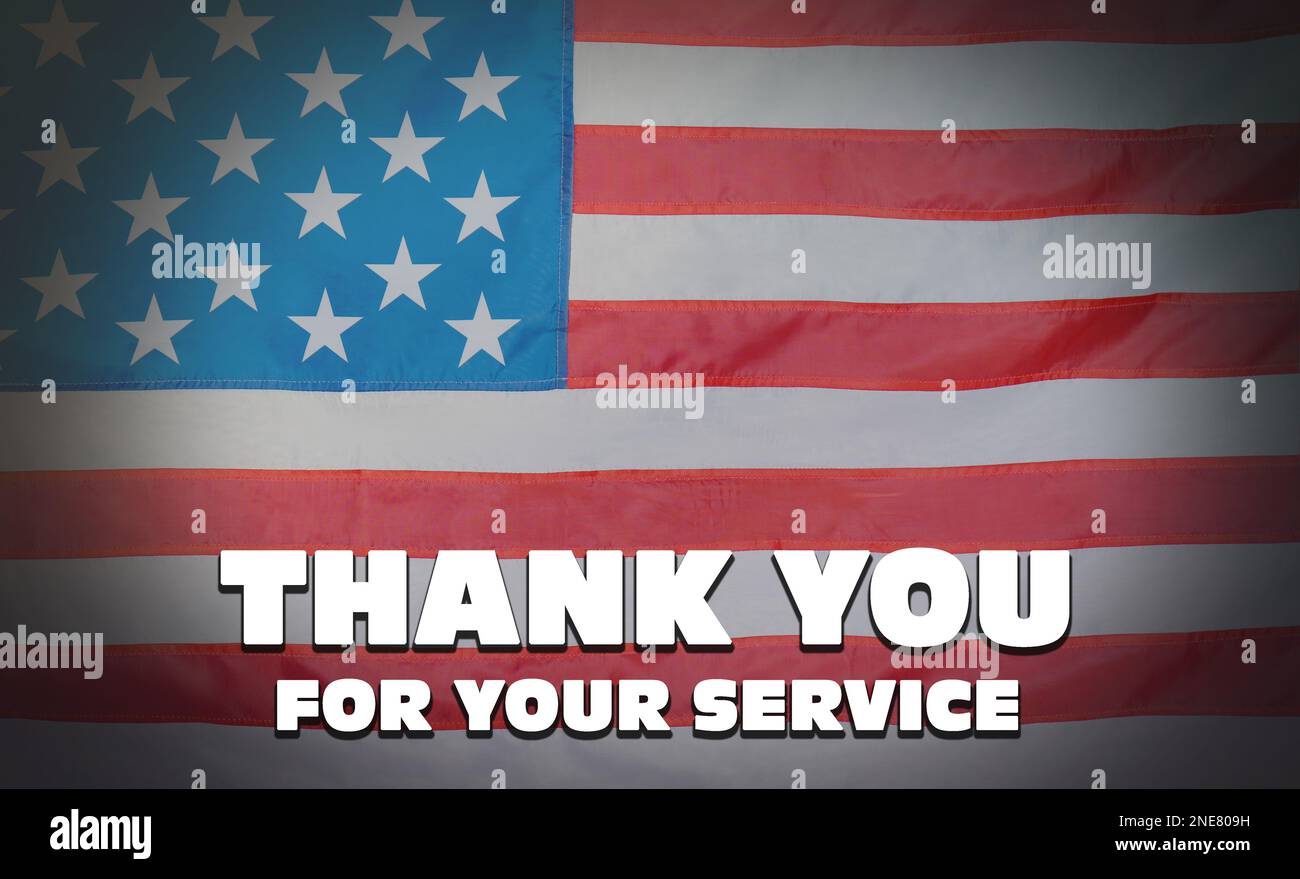 American flag as background and text THANK YOU FOR YOUR SERVICE, top