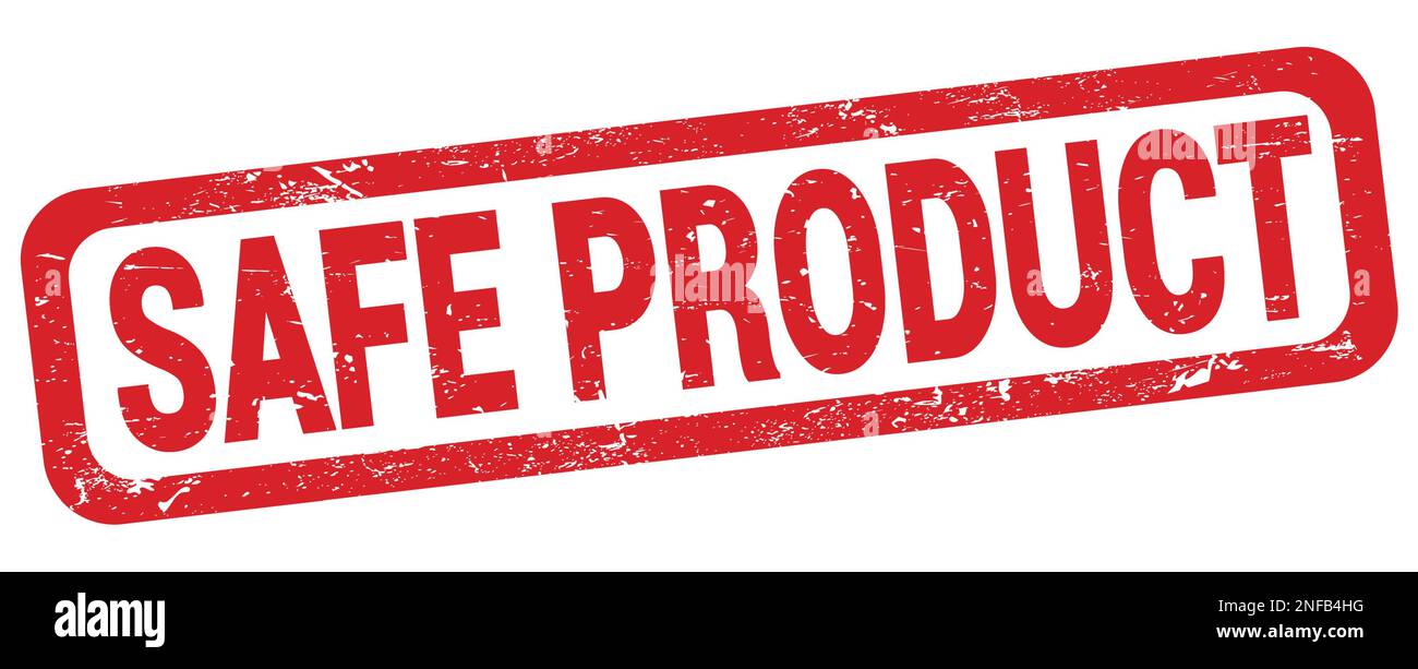 SAFE PRODUCT text written on red rectangle stamp sign Stock Photo Alamy