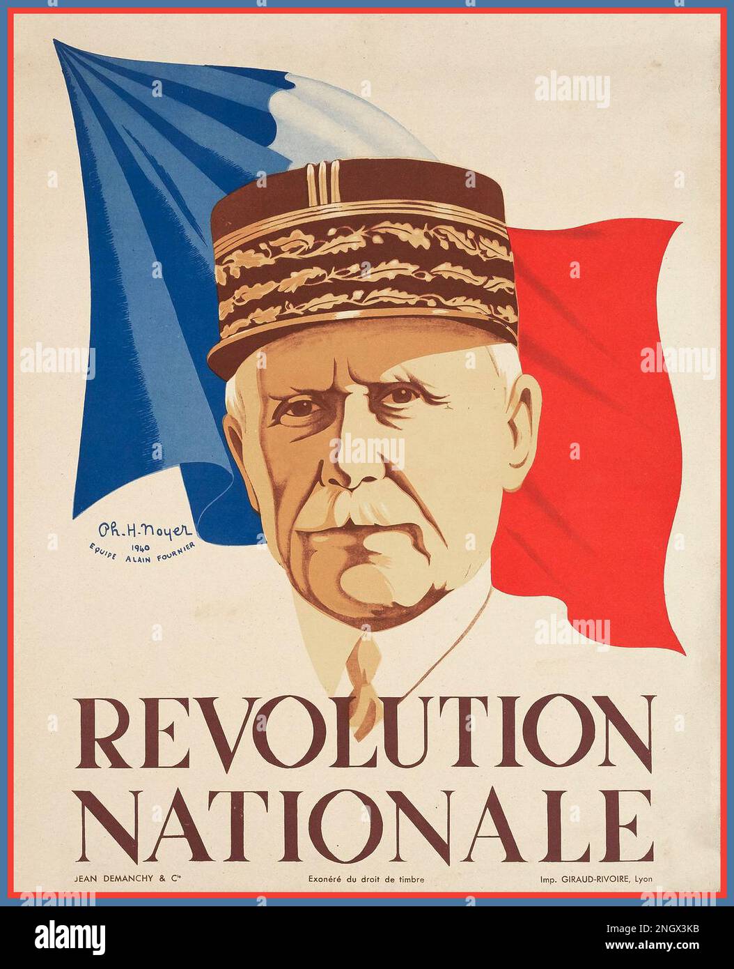 WW2 Vichy France Marshall Petain Propaganda Poster Wartime propaganda poster depicting the bust of the dictator of the Nazi puppet state in France, Maréchal Philippe Pétain of the so-called Vichy government, in front of the Tricolore, the French national flag. The slogan Revolution Nationale denotes the far-right ideological programme attempted by the collaborationist régime after the defeat and occupation of France by Nazi Germany. 1940 Stock Photo