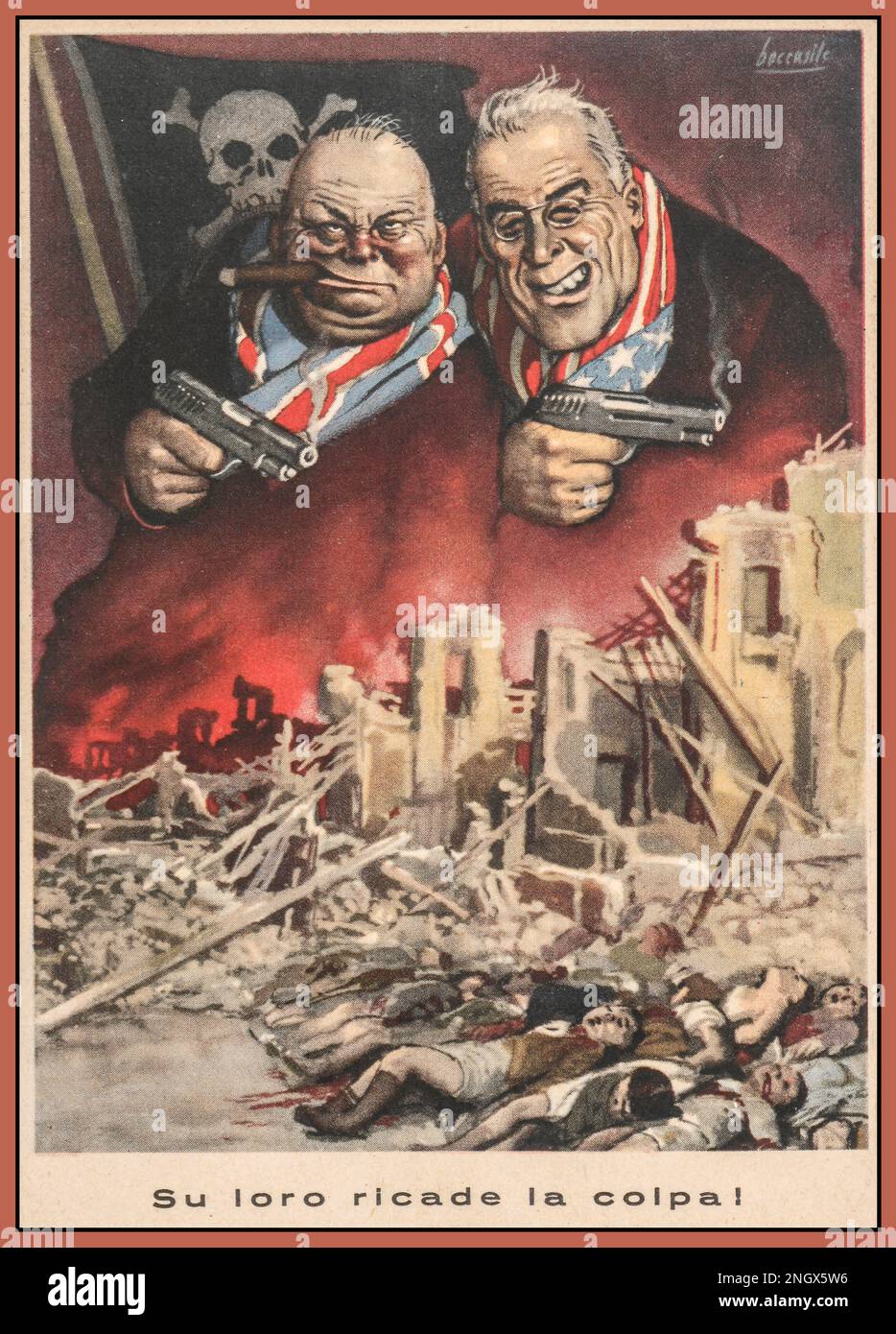 WW2 Anti Allied Propaganda Poster featuring Winston Churchill and Franklin Roosevelt as gangsters. 'Su loro ricade la colpa! '  'On them rests the blame!' World War II Italian anti-American/anti-British/anti-Allied Fascist propaganda poster, by Italian illustrator Gino Boccasile (1901–1952) 1943–1945, showing cartoon caricatures of Winston Churchill and Franklin D. Roosevelt as gangsters holding pistols, with a pirate flag with skull and crossbones, and dead people on the ground in a city of ruins Stock Photo