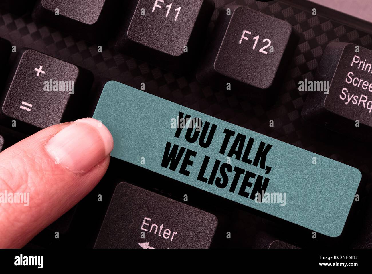 Sign displaying You Talk, We Listen. Business showcase Two Way ...