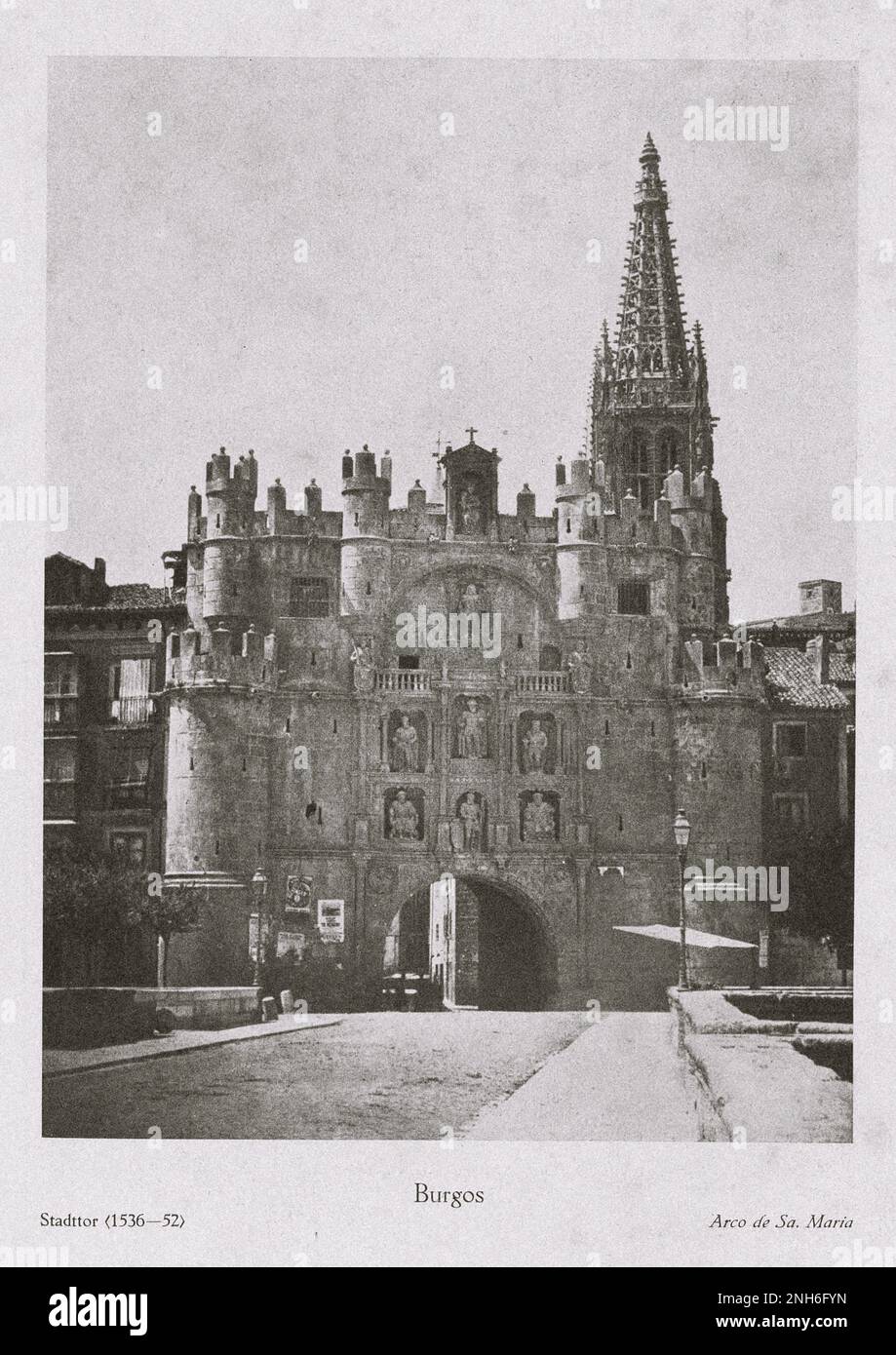 Architecture of Old Spain. Vintage photo of Burgos. Сity gates (1536-1552). Spain Stock Photo