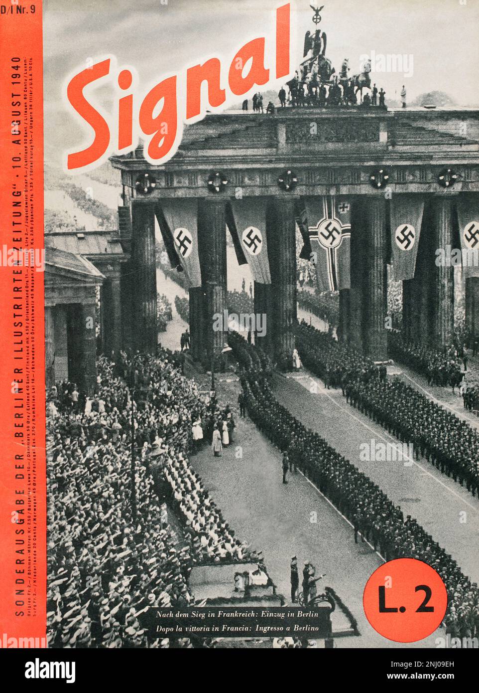 History of Germany. 'Signal' magazine. Cover of issue number 9 (10 August 1940) of the German-Italian edition, showing a photograph of German troops entering Berlin after their victory in France. After the victory in France: entry into Berlin. This magazine was published between April 1940 and April 1945 and was the main propaganda organ of the German army during World War II. Stock Photo