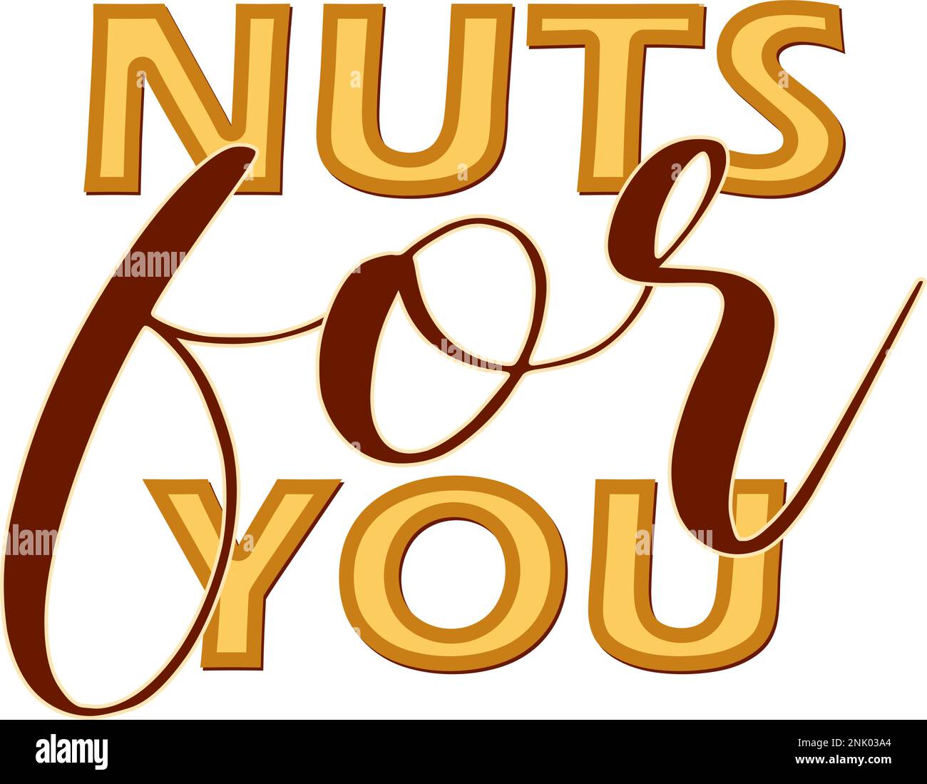 nuts for you. phrase. quote about nuts.vector illustration isolated on