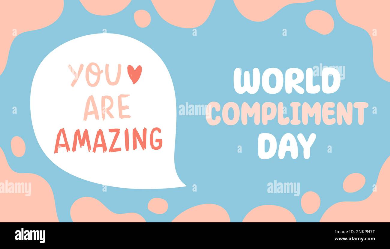 World Compliment Day. March 1. Holiday concept. Template for background, banner, card, poster with text inscription. Stock Vector