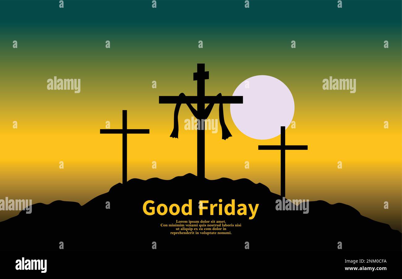 Good Friday banner and Poster. Good Friday is a Christian holiday commemorating the crucifixion of Jesus and his death at Calvary Stock Vector