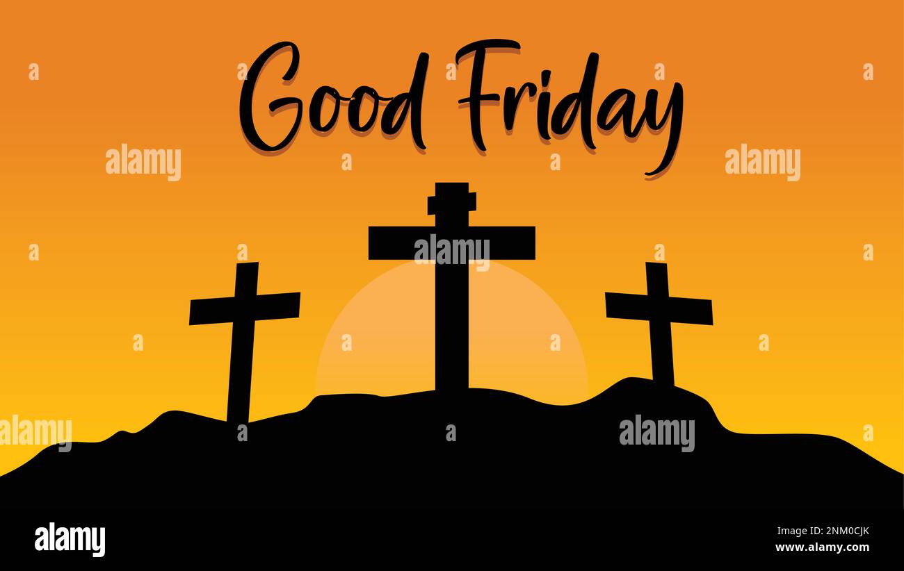 Good Friday Illustration. Good Friday is a Christian holiday commemorating the crucifixion of Jesus and his death at Calvary. Stock Vector