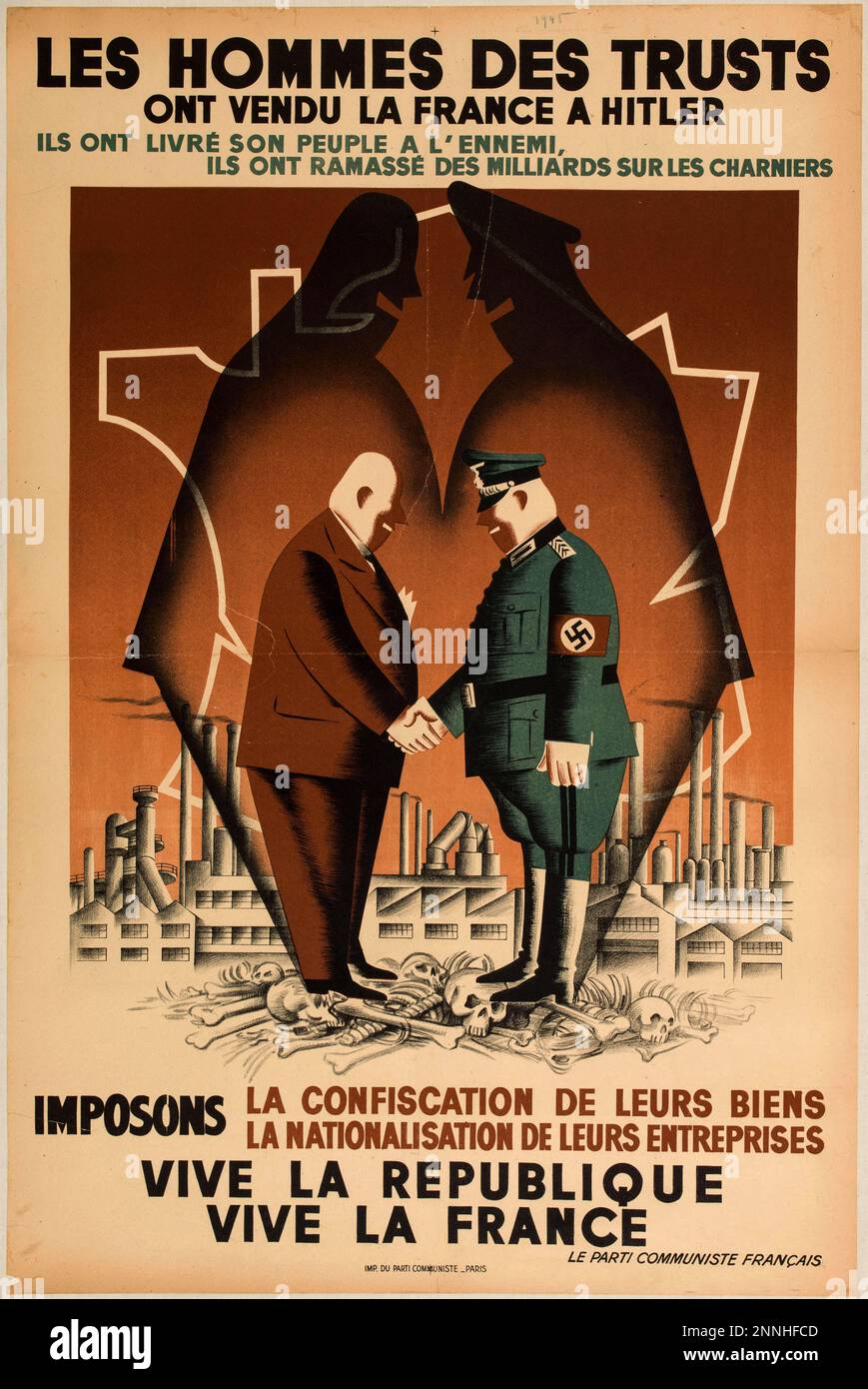 1945 poster of the French Communist Party, claiming that 'the men of the trusts sold the country to Hitler,' and urging that their wealth be confiscated and their businesses nationalised; this did not happen. Stock Photo