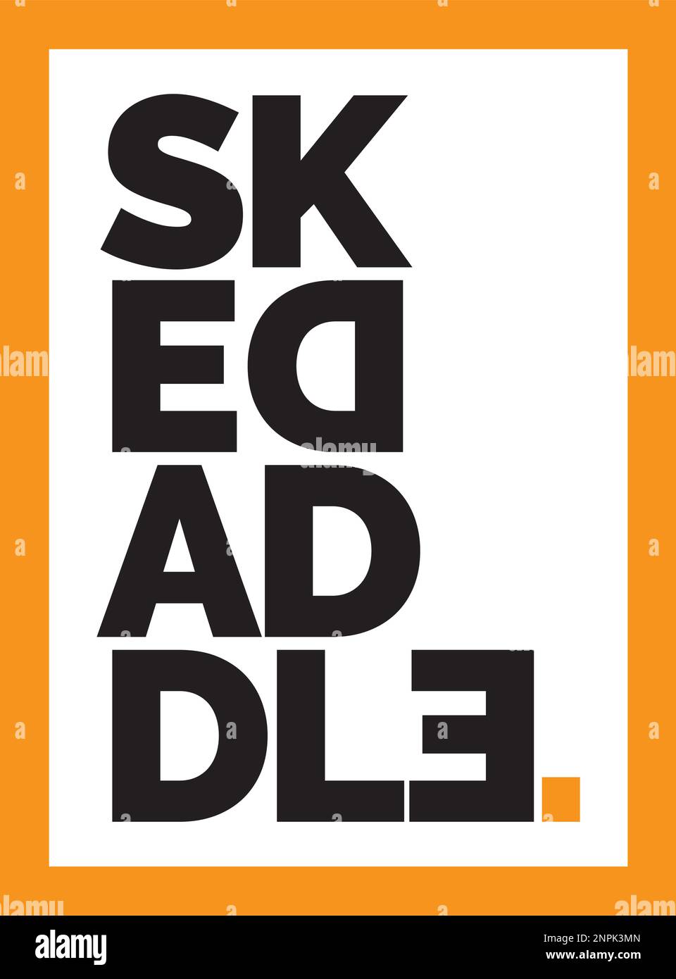 Skedaddle, fancy typography. Typographical modern poster design, vector ...