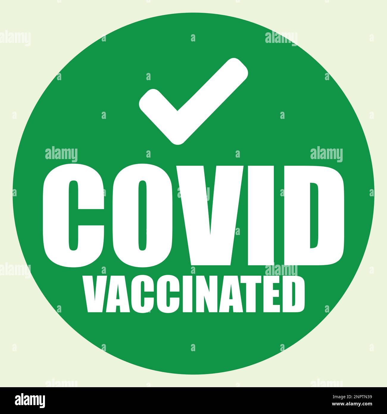 Covid Vaccinated with Tick mark. Stock Vector