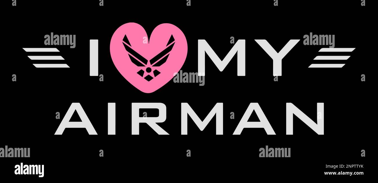 I Love My Airman. Air force pilot quote with Air force logo into the pink heart shape. Stock Vector