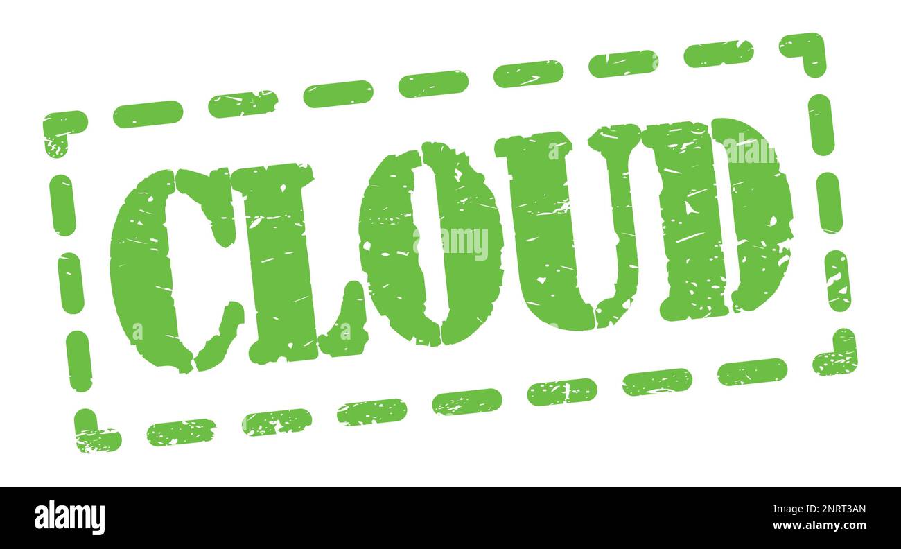 CLOUD text written on green dash stamp sign Stock Photo - Alamy