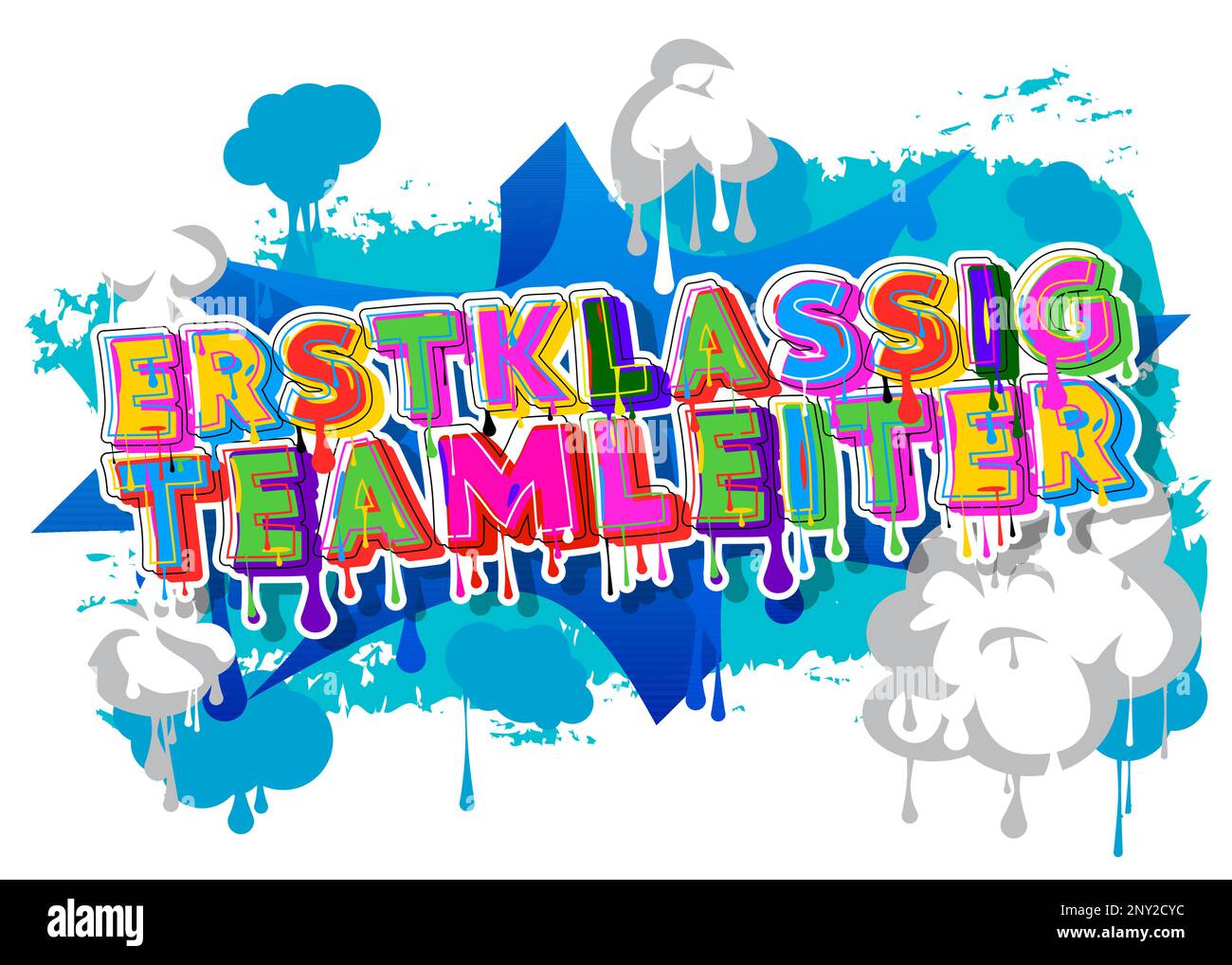 German words for Erstklassig Teamleiter means Topnotch Team Leader. Graffiti tag. Abstract modern street art decoration performed in urban painting st Stock Vector