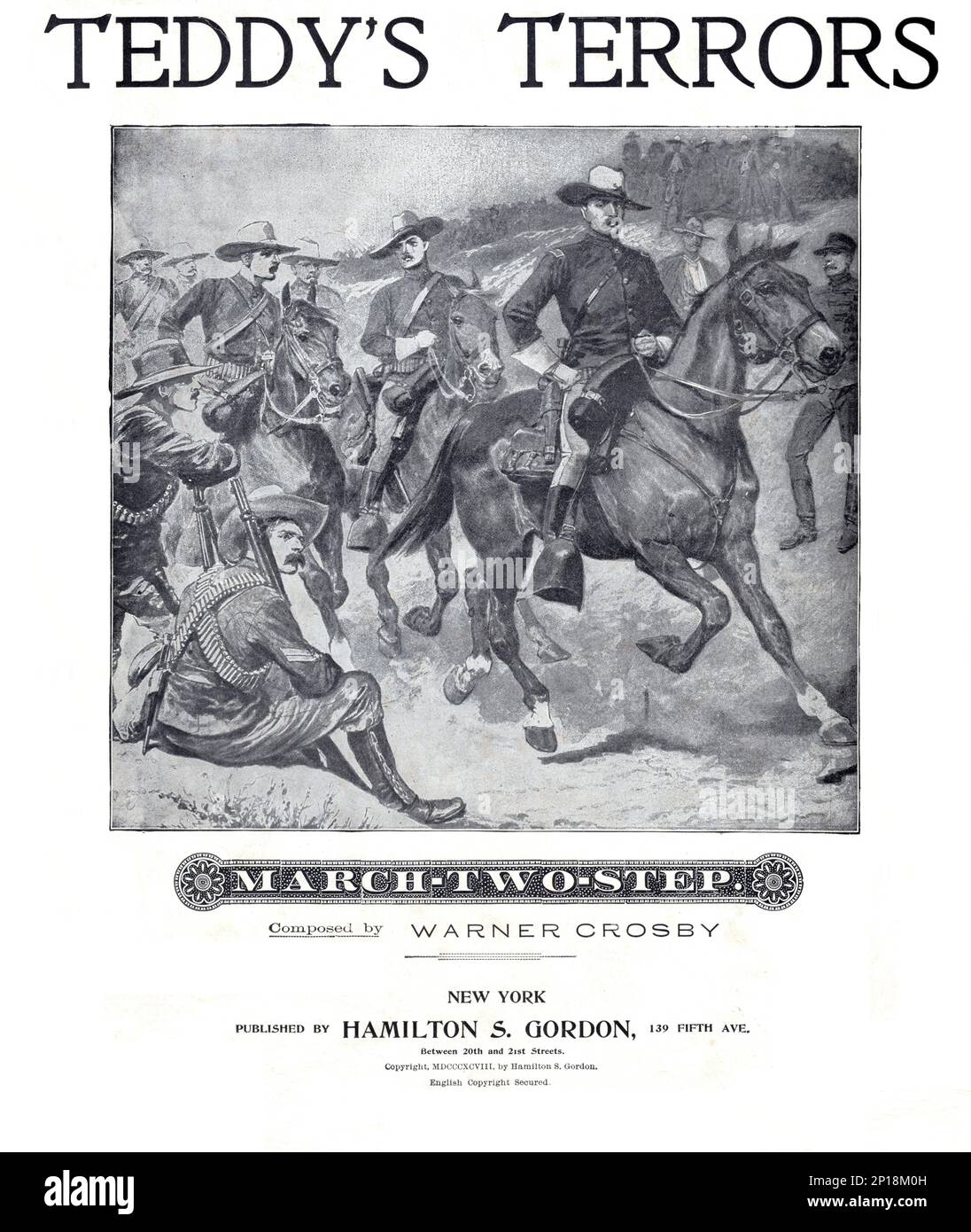 Teddy's Terrors, 1898 Sheet Music featuring Theodore Roosevelt on horseback during his charge up San Juan Hill in Cuba during the Spanish American War Stock Photo