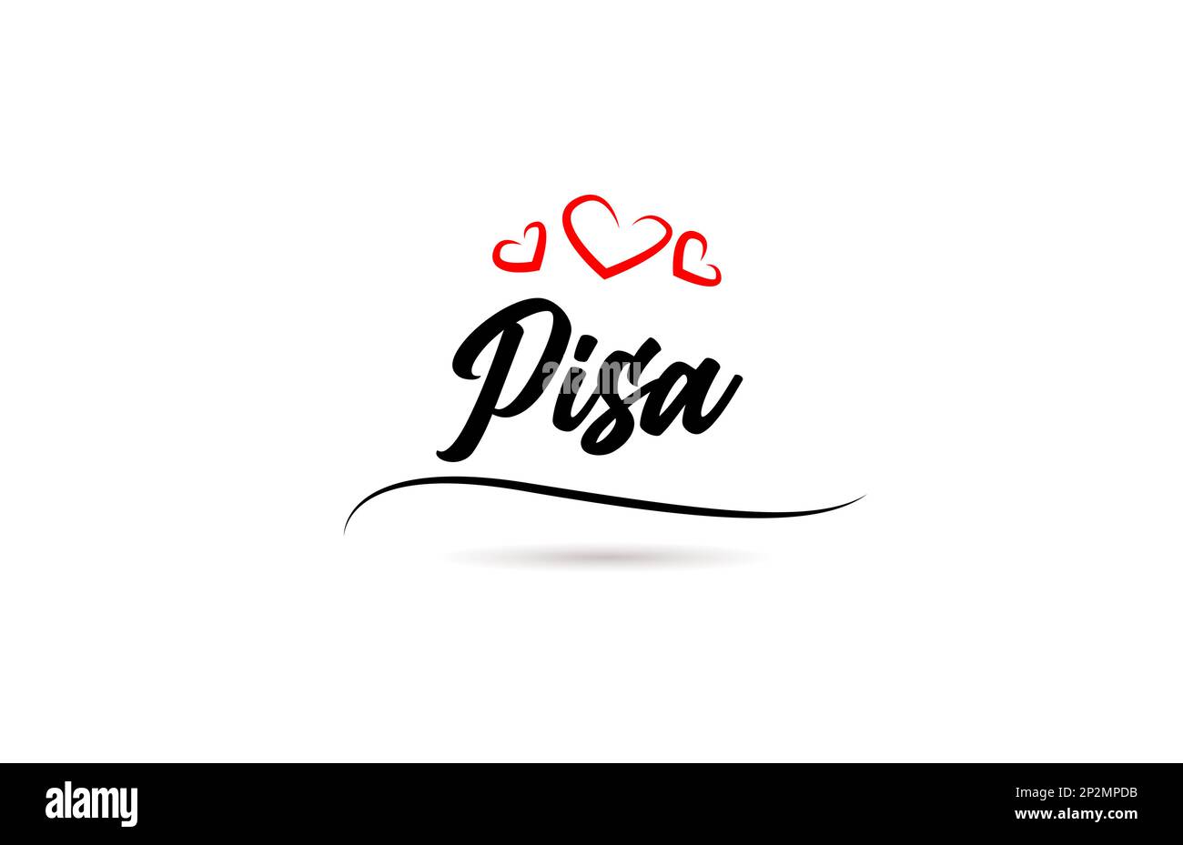 Pisa european city typography text word with love style. Hand lettering ...