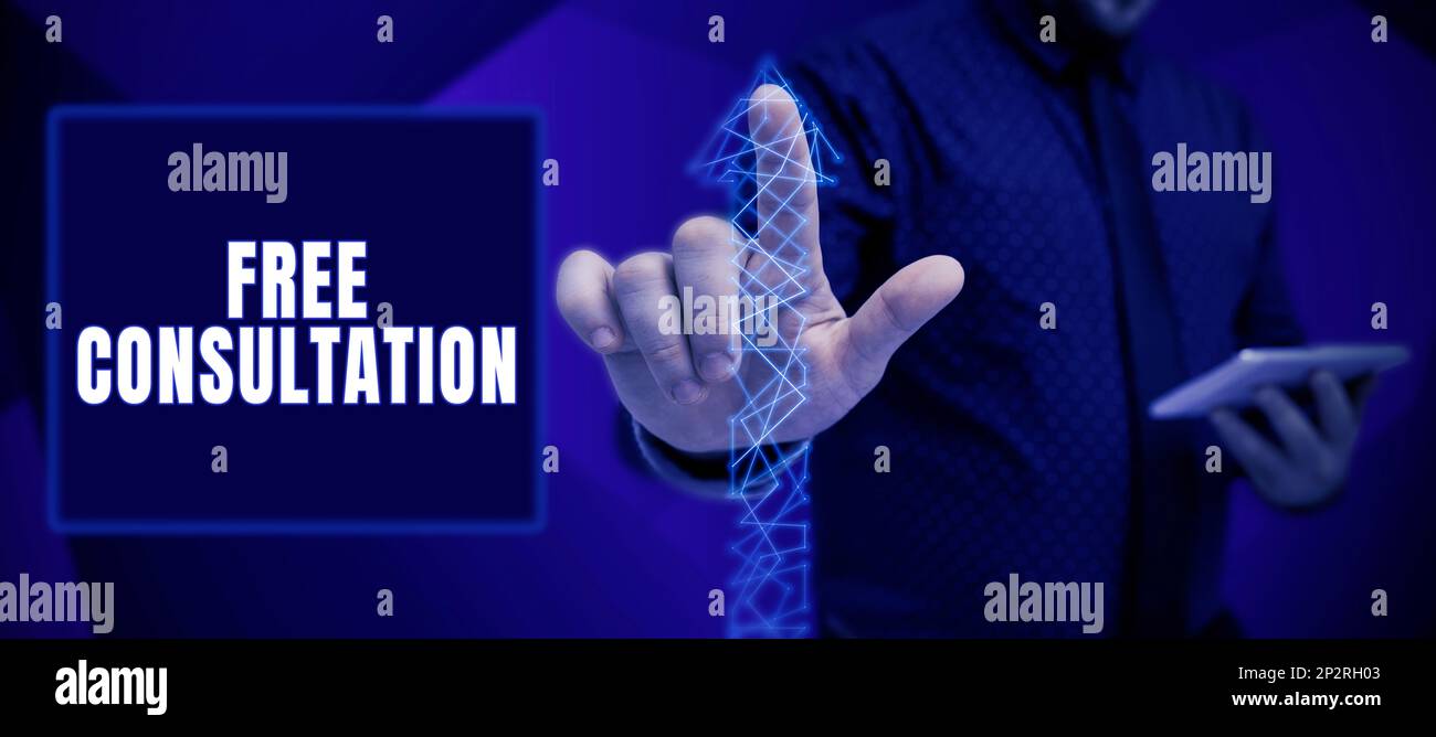 Text showing inspiration Free Consultation. Concept meaning Giving