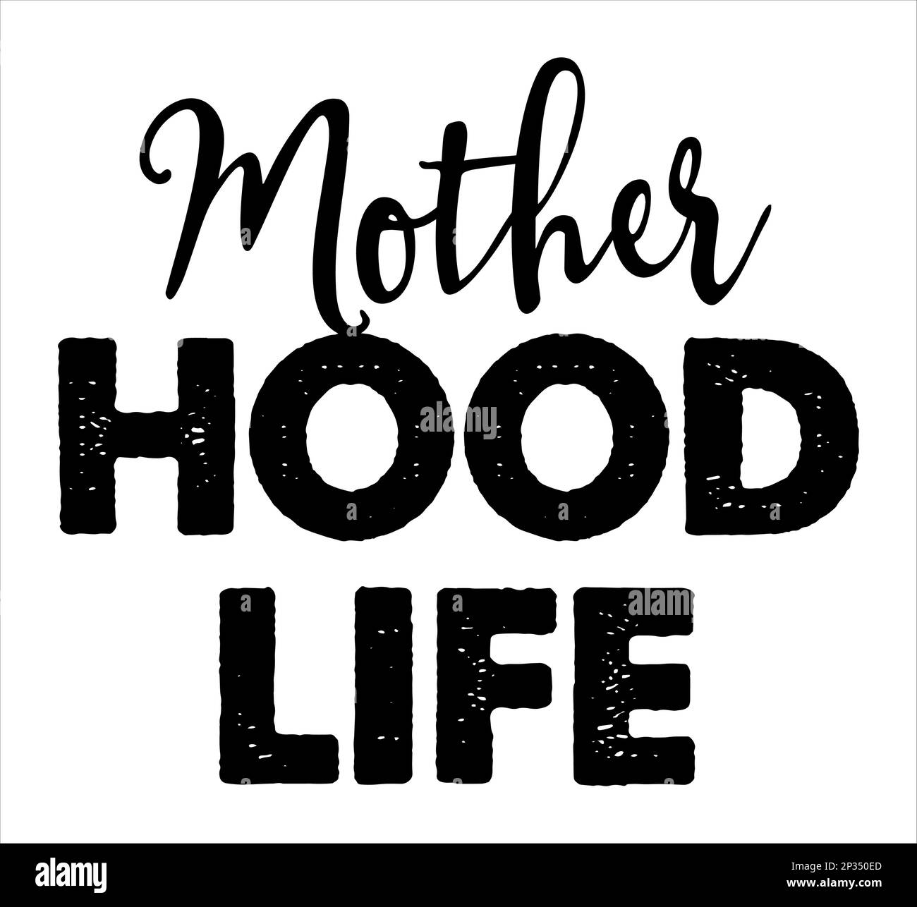 Motherhood life lettering. Mom Life Vector And Clip Art Stock Vector