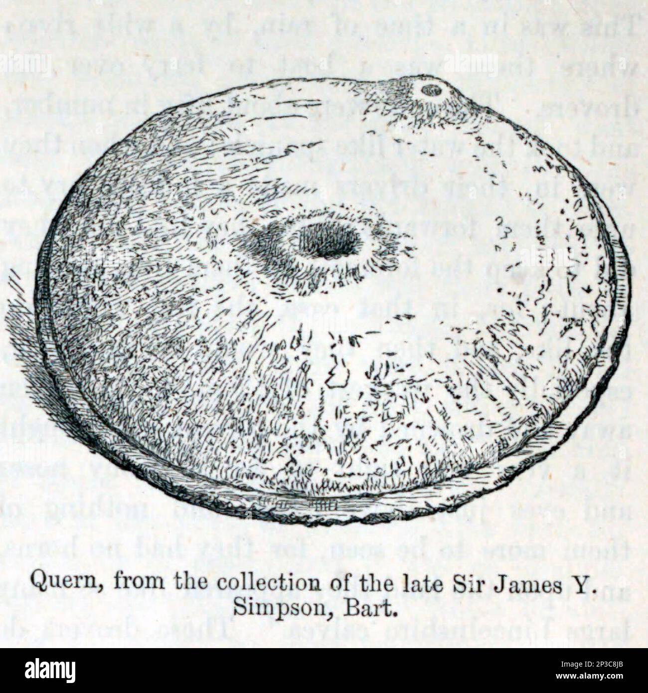 Quern-stones are stone tools for hand-grinding a wide variety of materials. They are used in pairs. The lower stationary stone of early examples is called a saddle quern, while the upper mobile stone is called a muller, rubber or handstone from the book ' A history of the Scottish Highlands, Highland clans and Highland regiments ' Volume 2 by Maclauchlan, Thomas, 1816-1886; Wilson, John, 1785-1854; Keltie, John Scott, Sir, 1840-1927 Publication date 1875 publisher Edinburgh ; London : A. Fullarton Stock Photo