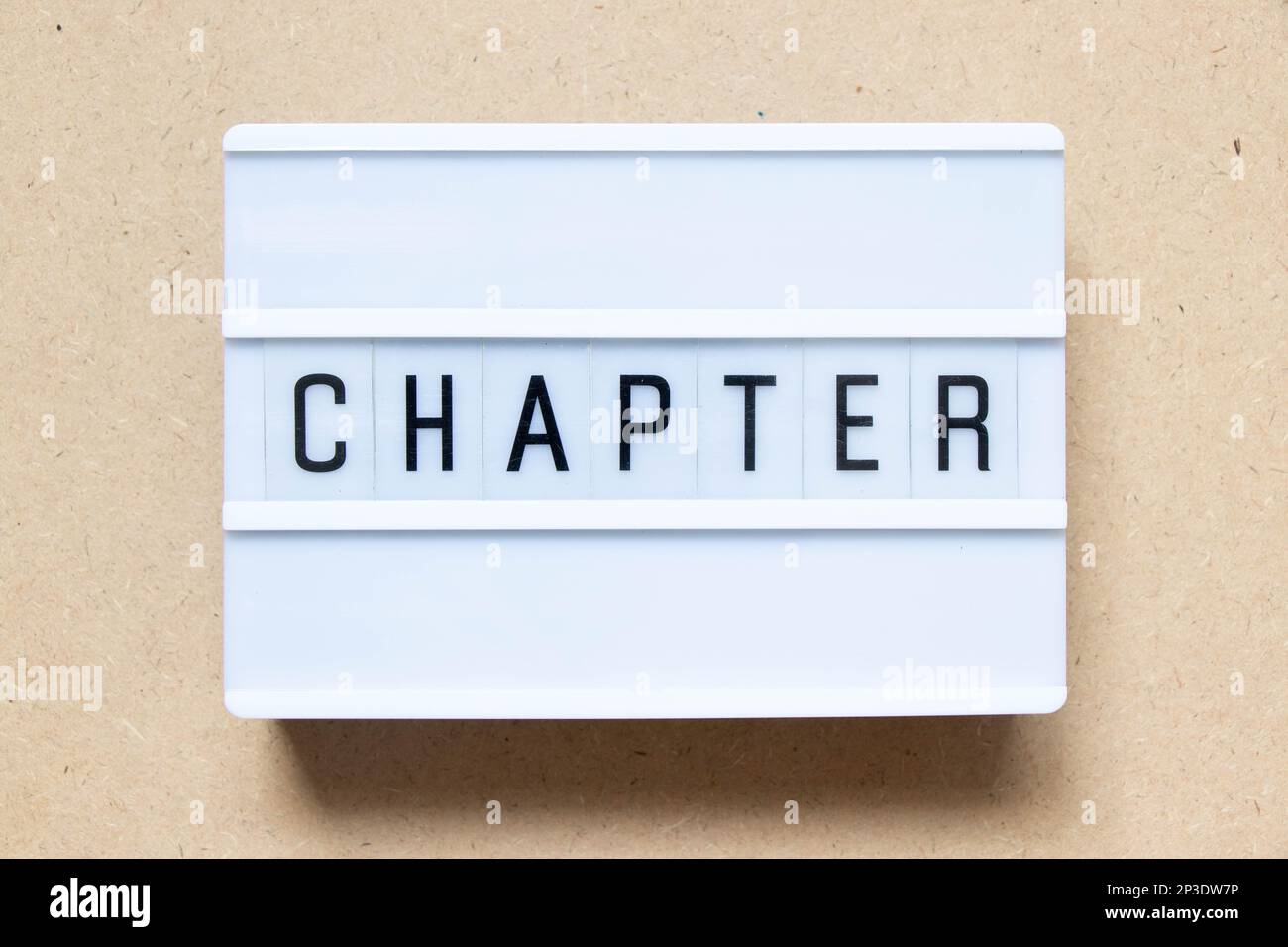 Lightbox with word chapter on wood background Stock Photo