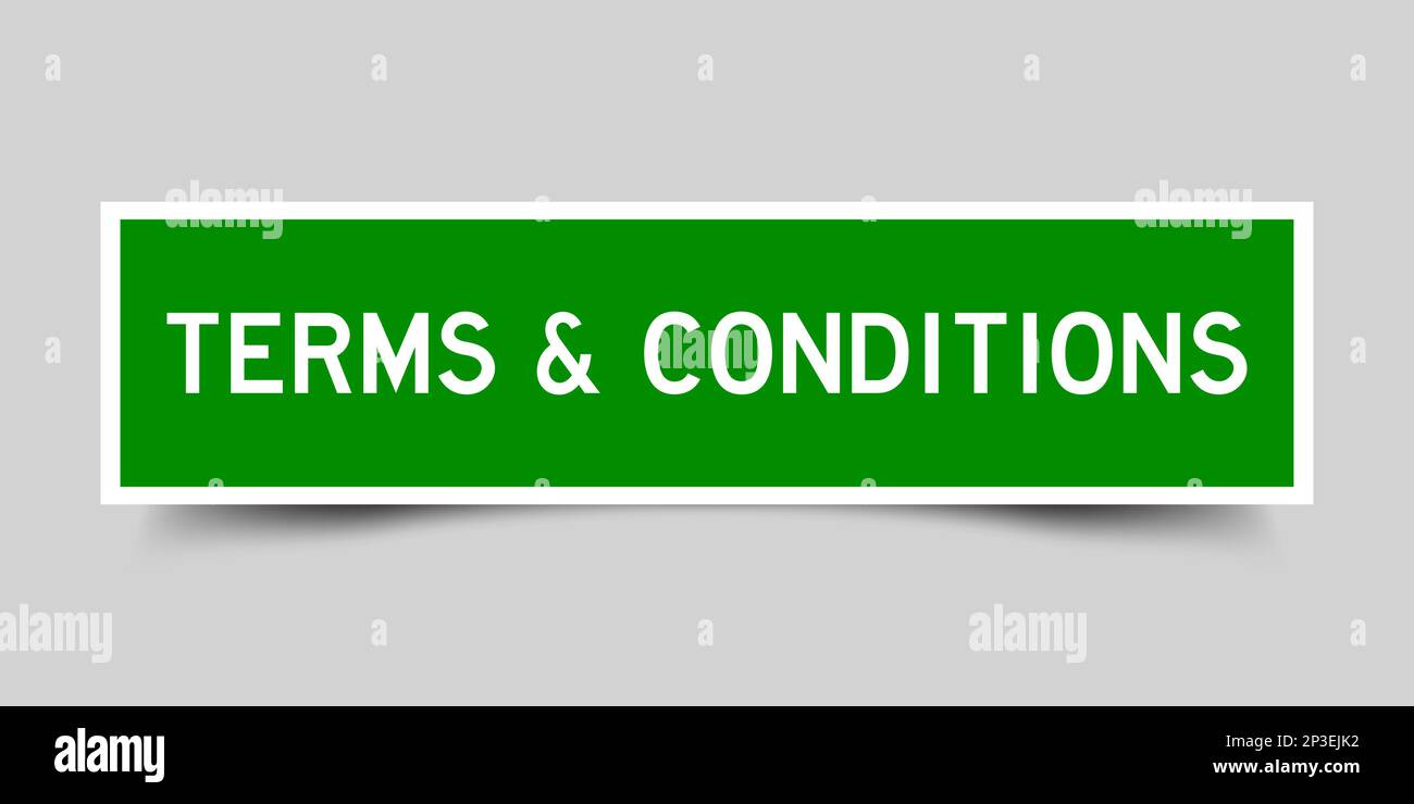 Green color square shape sticker label with word Terms and Conditions ...