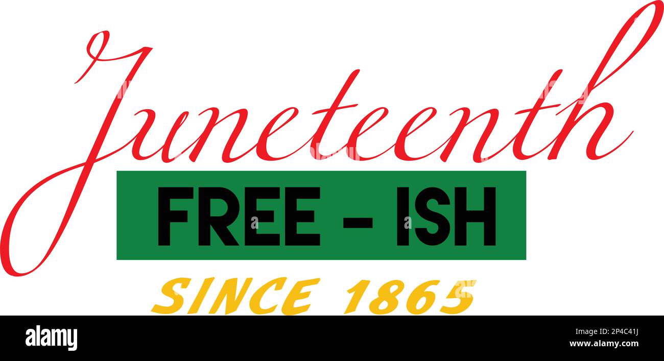 Juneteenth - Celebrate Freedom Colorful Vector Typography Design For ...