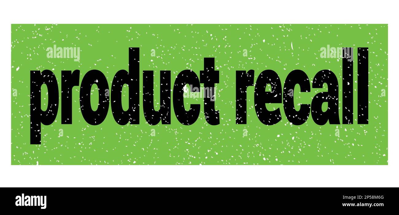 product recall text written on green-black grungy stamp sign Stock ...