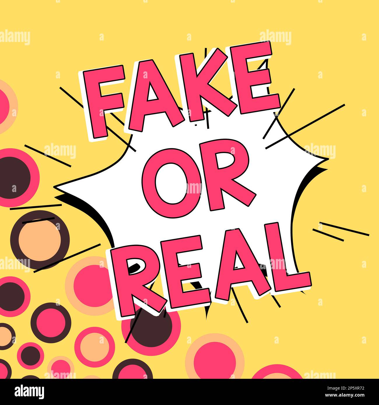 Writing displaying text Fake Or Real. Word for difference between facts