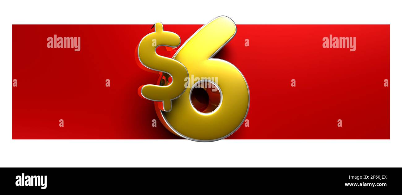Price tag 6 dollar gold 3D illustration on white background have work