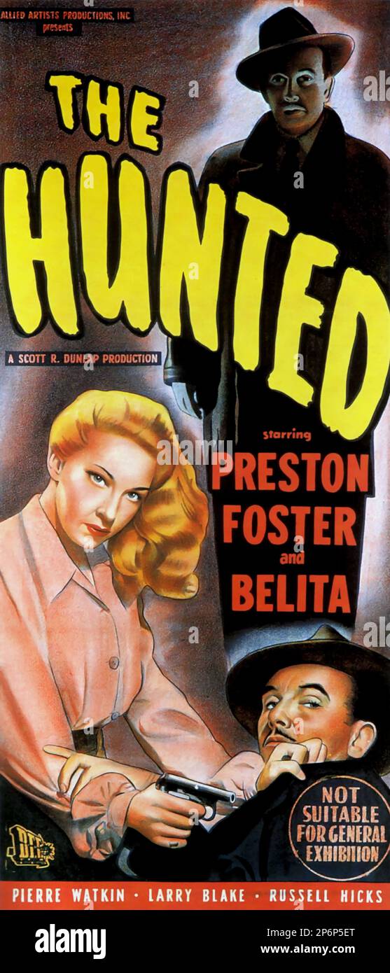 1948 : The FILM NOIR  movie  THE HUNTED  by Jack Bernhard, with Preston Foster and Belita  - FILM - CINEMA   - poster pubblicitario - poster - advertising - locandina   - DIVA - DIVINA - DIVINE - VAMP - FEMME FATAL -  ----  Archivio GBB Stock Photo