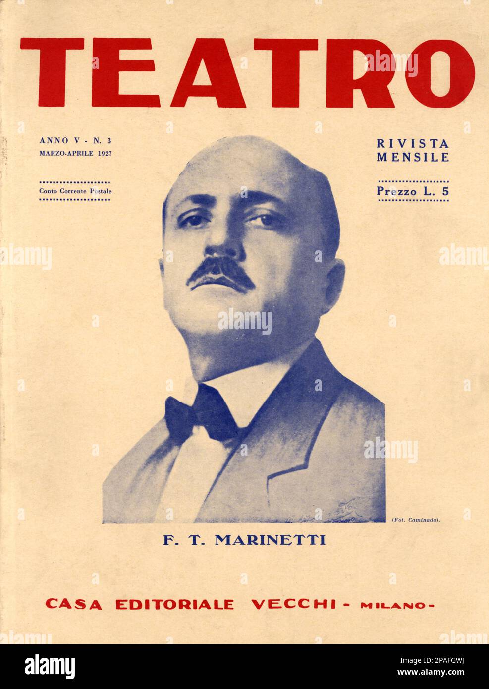 1927  , Italy : The cover of  italian Avantgarde theatre magazine TEATRO , march - april 1927 , directed by Nino Della Casa with cover FILIPPO TOMMASO MARINETTI ( 1876 - 1944 ),  all the issue was dedicated to FUTURISMO . Photo on cover by Caminada - FUTURISM - FUTURISTA - FUTURIST - STORIA DELL' ARTE  - ARTS - giornale - rivista - cover - copertina  - THEATER - AVANGUARDIA  - portrait - ritratto - baffi - moustache - cravatta - papillon - tie bow - FT - ---     ARCHIVIO GBB Stock Photo