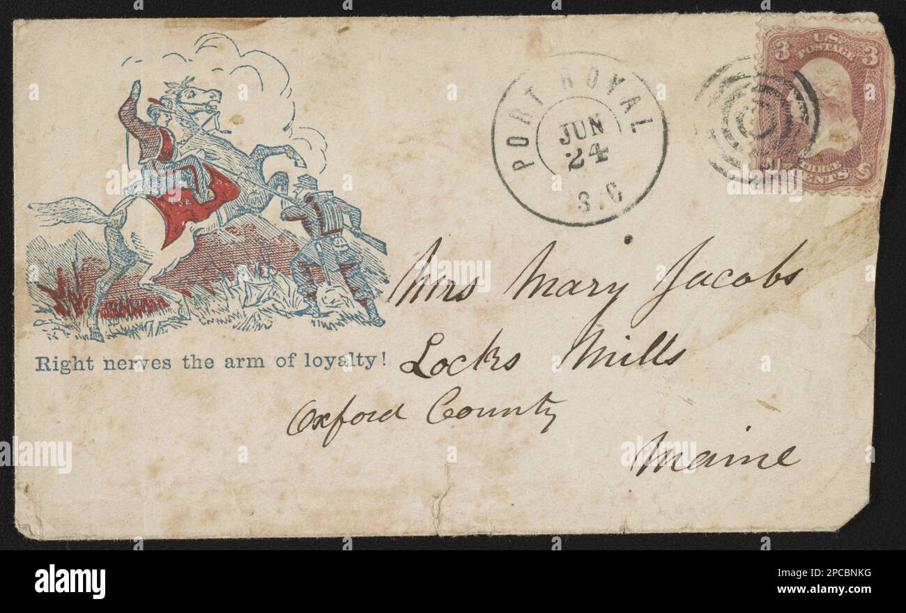 Civil War envelope showing two soldiers in combat with message 'Right nerves the arm of loyalty'. Title devised by Library staff, Addressed to Mrs. Mary Jacobs, Locks Mills, Oxford County, Maine; postmarked Port Royal, S.C, Jun. 24; bears 3 cent stamp, Gift; Tom Liljenquist; 2012; (DLC/PP-2012:127), pp/liljmem. Soldiers, 1860-1870, United States, History, Civil War, 1861-1865, Social aspects. Stock Photo