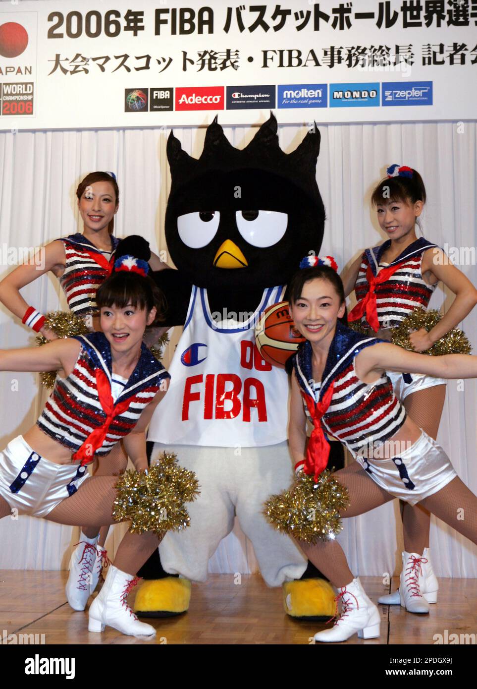 Black penguin BAD Badtz-Maru, an official mascot of the FIBA Basketball World Championships 2006 in Japan, poses with cheerleaders during the announcement of the mascot in Tokyo Tuesday, Dec. 13, 2005. Teams Black penguin BAD Badtz-Maru, an official mascot of the FIBA Basketball World Championships 2006 in Japan, poses with cheerleaders during the announcement of the mascot in Tokyo Tuesday, Dec. 13, 2005. Teams