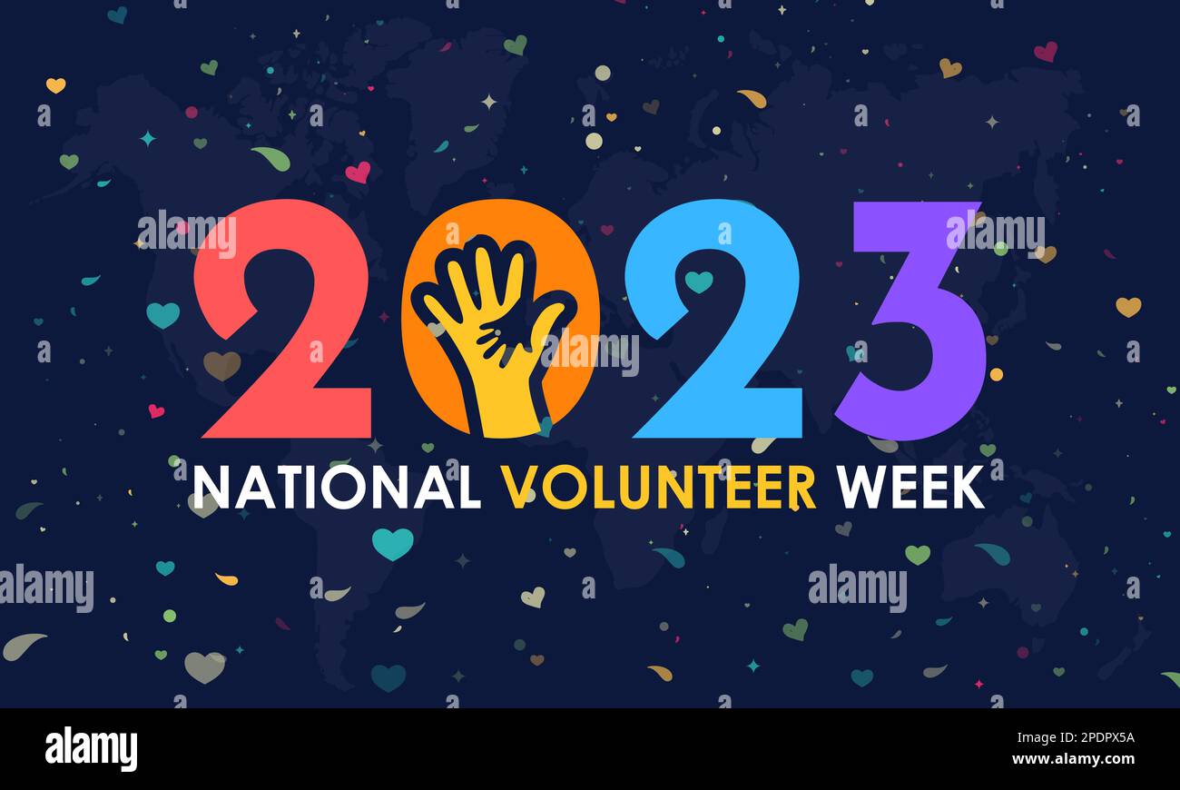 2023 concept National Volunteer week. volunteers communities awareness