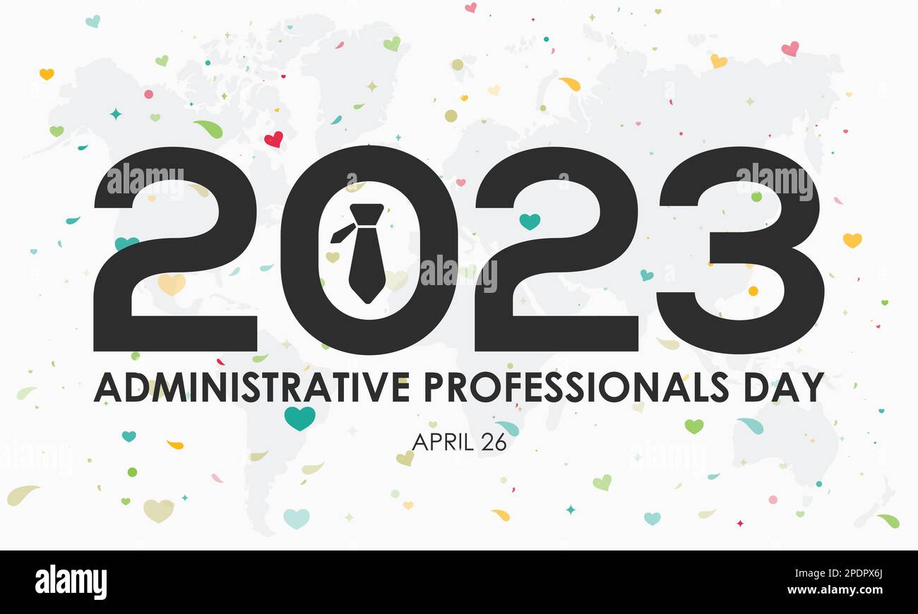 2023 Administrative Professionals Day. secretaries, administrative