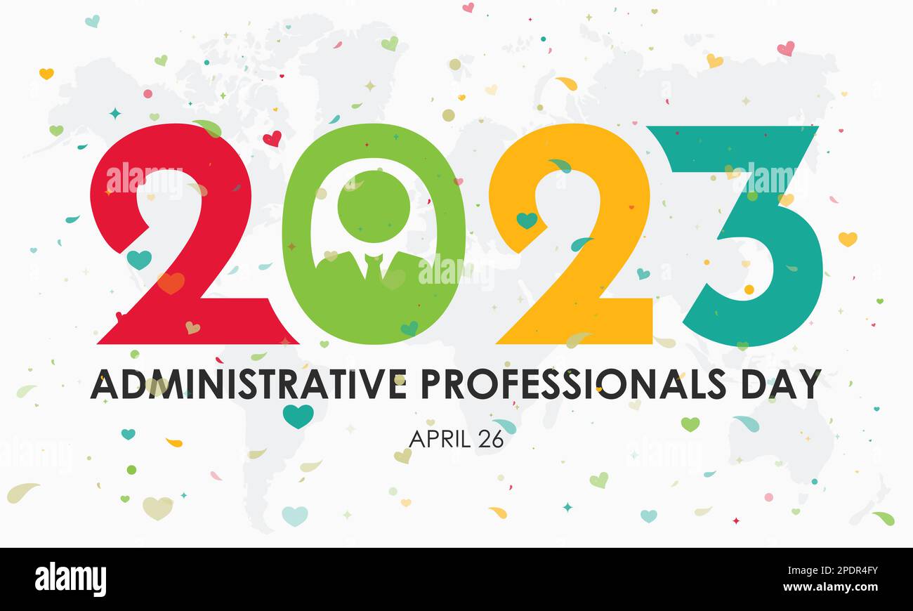 2023 Administrative Professionals Day. secretaries, administrative