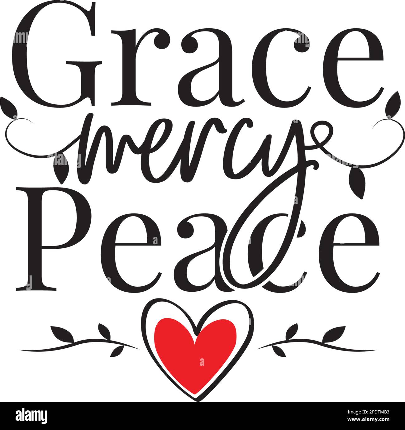 Grace Mercy Peace, vector. Wording design isolated on white background