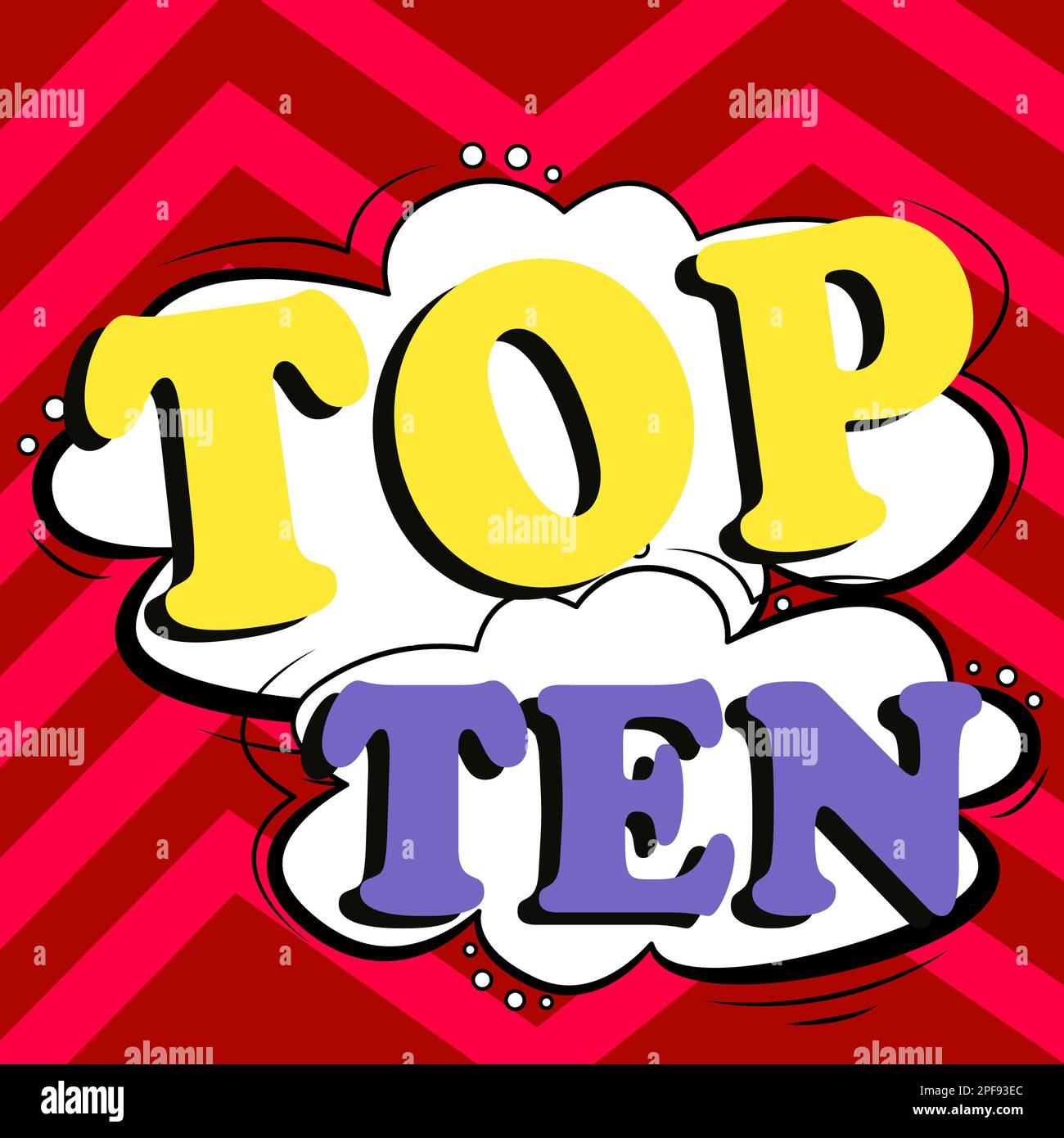 Text showing inspiration Top Ten. Business idea the ten most popular songs  or recordings in the popular music charts Stock Photo - Alamy