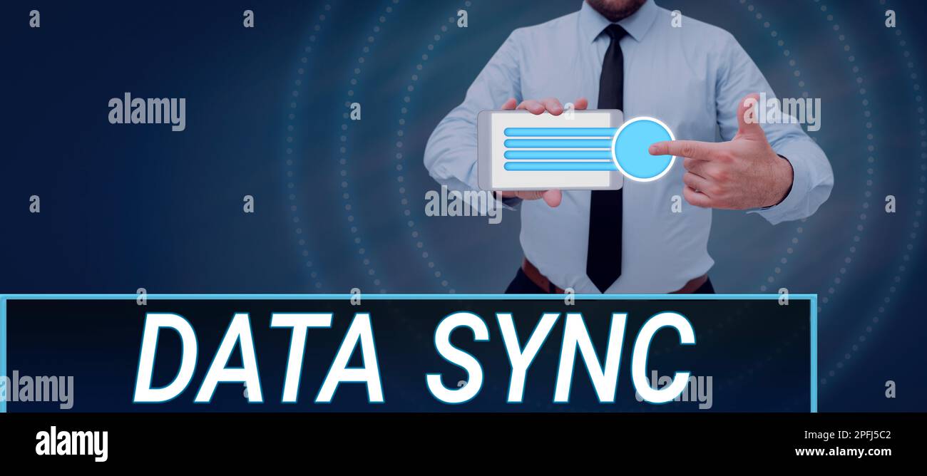 Conceptual caption Data Sync. Business idea data that is continuously generated by different sources Stock Photo