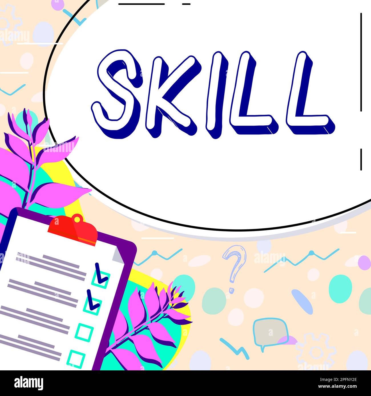 Text showing inspiration Skill. Concept meaning ability to use one's ...