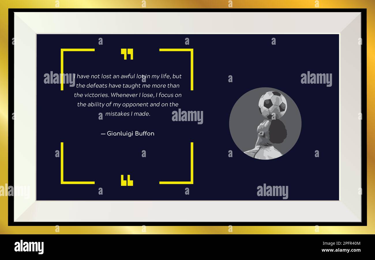 Gianluigi Buffon Quotes for Inspiration and Motivation Gianluigi