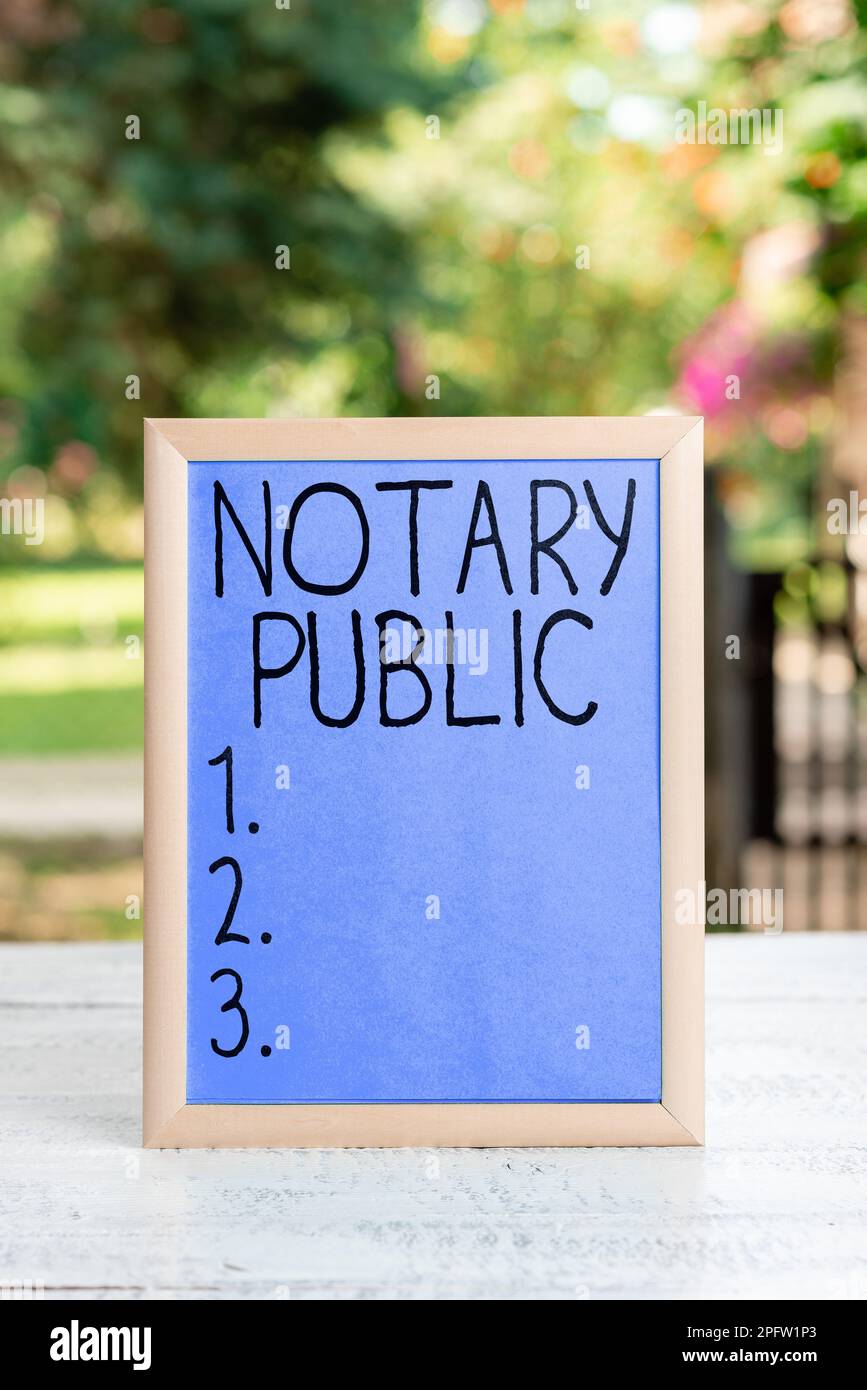 Inspiration showing sign Notary Public. Business showcase Legality