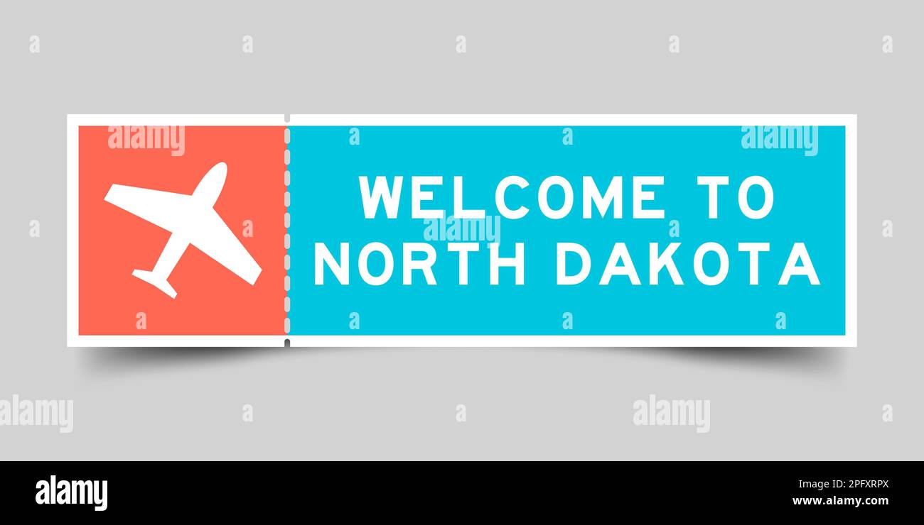 Orange and blue color ticket with plane icon and word welcome to north dakota on gray background Stock Vector
