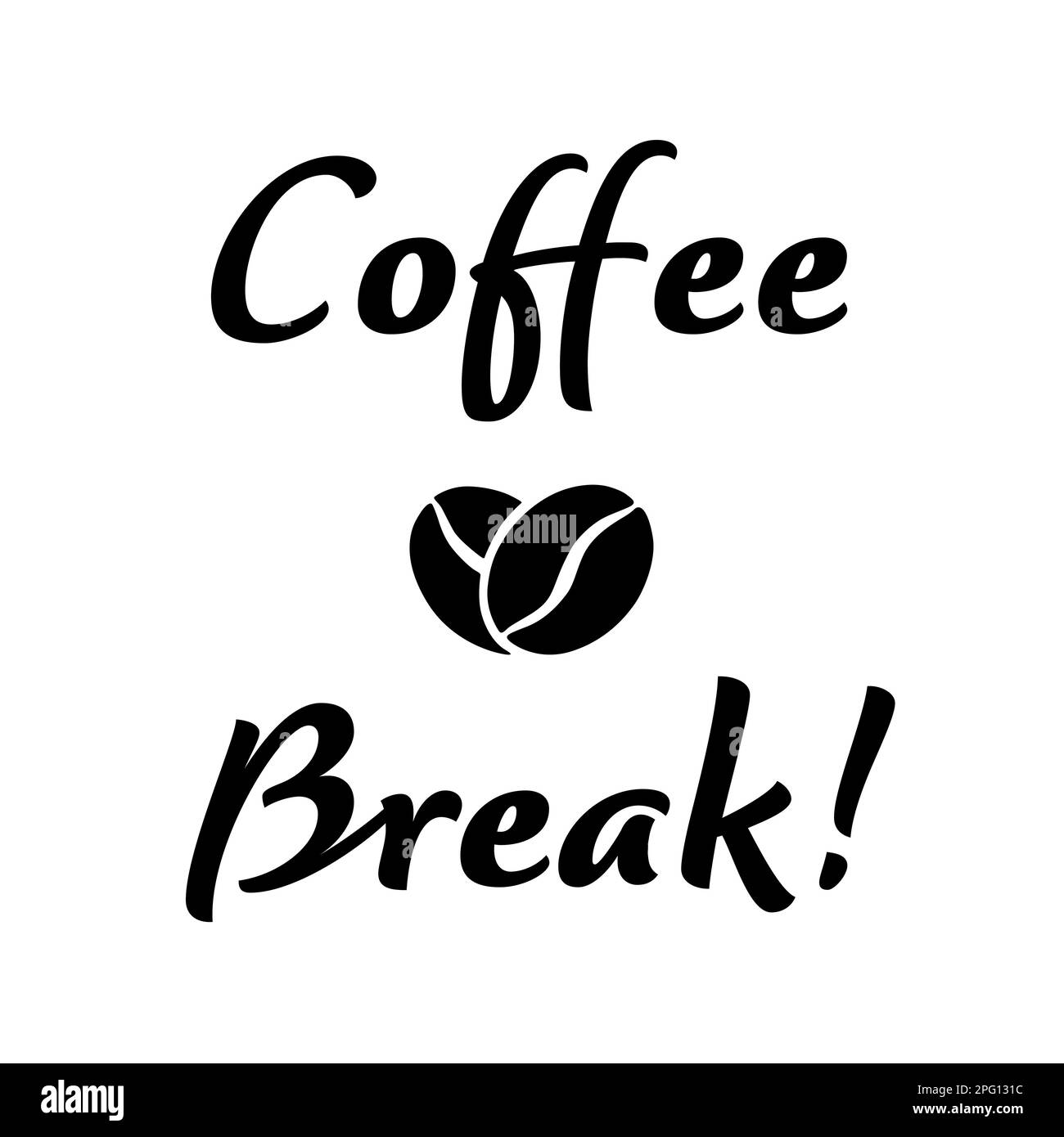 Phrase Coffee Break! on white background, illustration Stock Photo Alamy