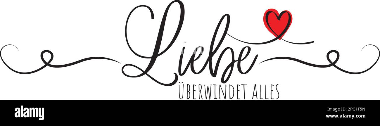 Liebe überwindet alles, vector. Love everything. Stencil art