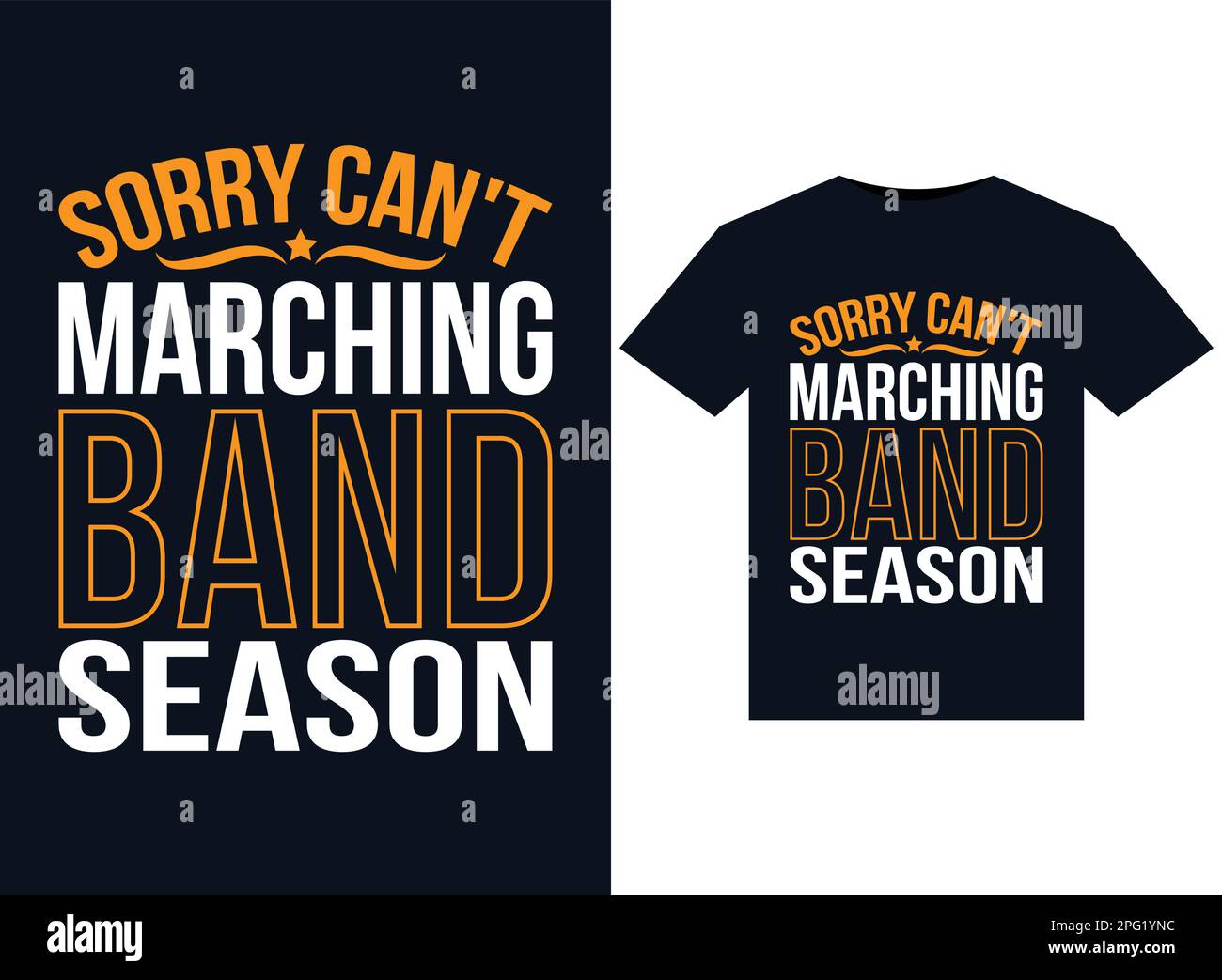 Sorry Can't Marching Band Season illustrations for printready TShirts