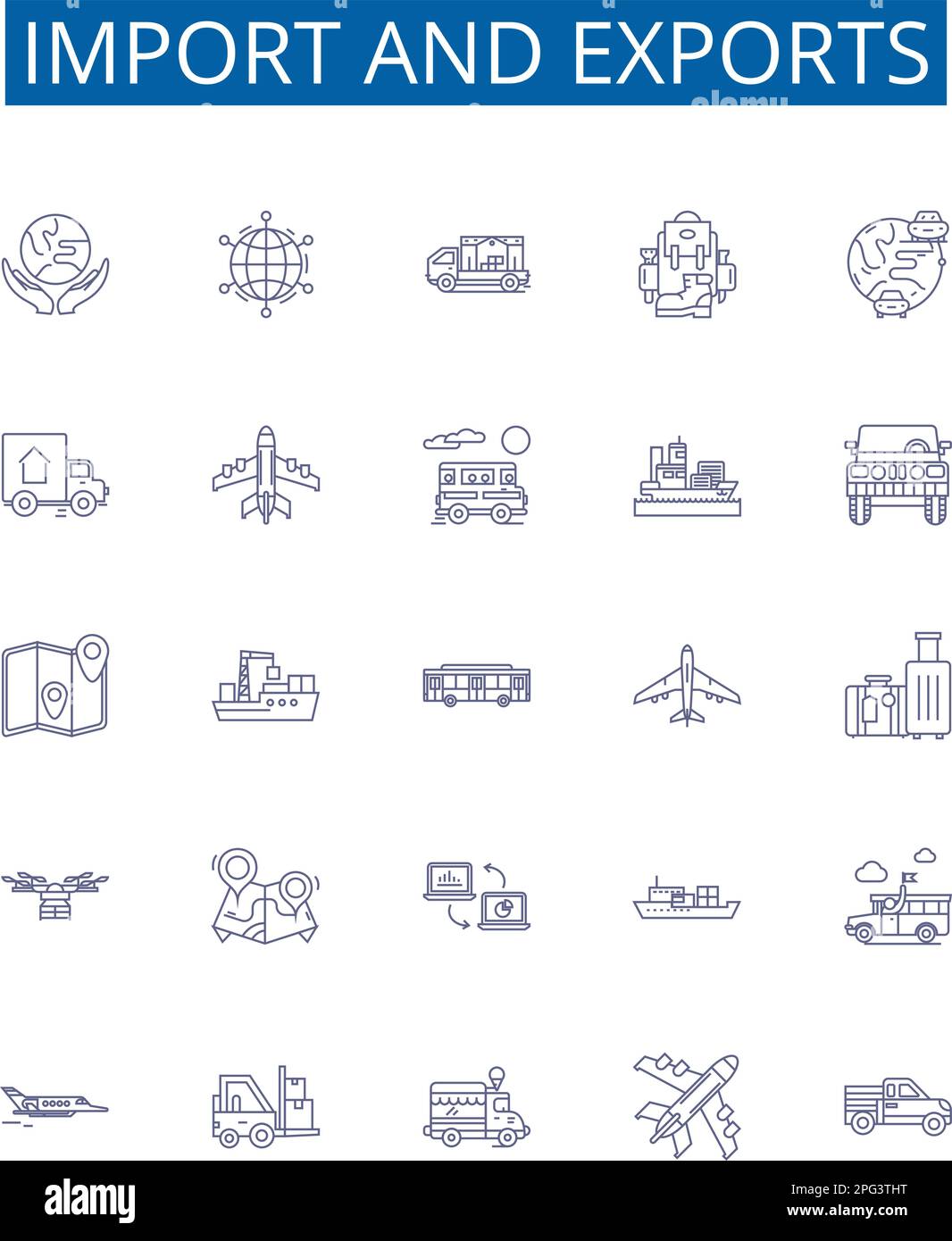 Import and exports line icons signs set. Design collection of import, export, trade, global, market, logistics, transportation, shipping outline Stock Vector