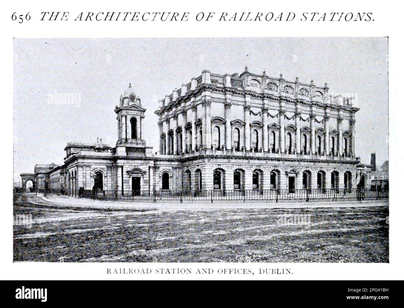 Train Station in Dublin, Ireland from the Article THE ARCHITECTURE OF RAILROAD STATIONS by Bradford L. Gilbert  from The Engineering Magazine DEVOTED TO INDUSTRIAL PROGRESS Volume IX April to September, 1895 NEW YORK The Engineering Magazine Co Stock Photo